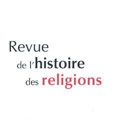 Revue de l'histoire des religions | 