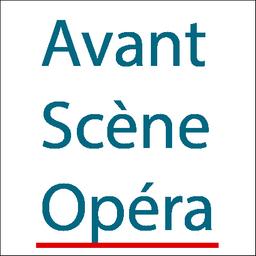 L' avant-scène. Opéra | 
