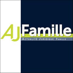 Actualité juridique. Famille | 