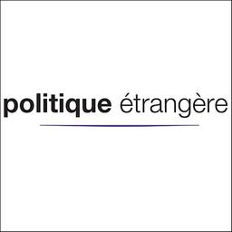 Politique étrangère / Centre d'études de politique étrangère | 