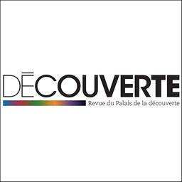 Découverte : revue du Palais de la découverte / Palais de la découverte | Palais de la Découverte