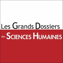 Les Grands dossiers des sciences humaines | 