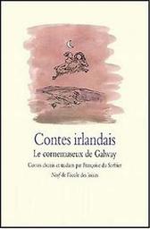 Contes irlandais : le cornemuseux de Galway / contes choisis et trad. par Françoise du Sorbier | 