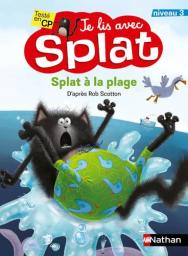 Splat à la plage = niveau 3 / d'après le personnage de Rob Scotton | Scotton, Rob. Antécédent bibliographique