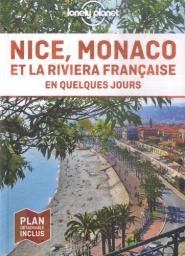 Nice, Monaco et la Riviera française : en quelques jours / Coralie Modschiedler | Modschiedler, Coralie. Auteur