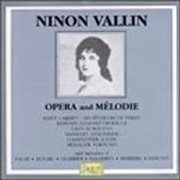 Opera and mélodie : Carmen, Les pêcheurs de perles, L'enfant prodigue... [et al.] / Ninon Vallin, Soprano | Vallin, Ninon (1886-1961). Chanteur. Soprano