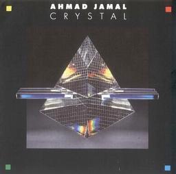 Crystal / Ahmad Jamal, piano, composition | Jamal, Ahmad (1930-2023). Musicien. Compositeur