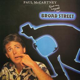 Give my regards to Broad Street / Paul McCartney (voc, tous instruments), Howie Flowers (b), Ann Dudley (cla ), Dave Gilmour (g) ... et al | McCartney, Paul (1942-....). Compositeur