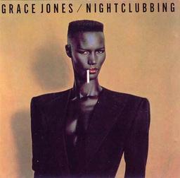 Nightclubbing / mus. Grace Jones (voc) | Jones, Grace (1952-....). Compositeur