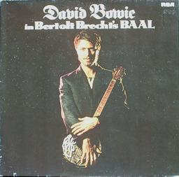David Bowie in Bertolt Brecht's Baal / David Bowie, chant (Baal) | Bowie, David (1947-2016). Chanteur