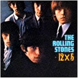 12 x 5 / The Rolling Stones | The Rolling Stones. Interprète