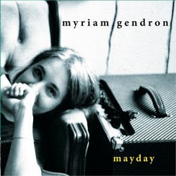 Nouveauté CD - Ma délire - Myriam Gendron